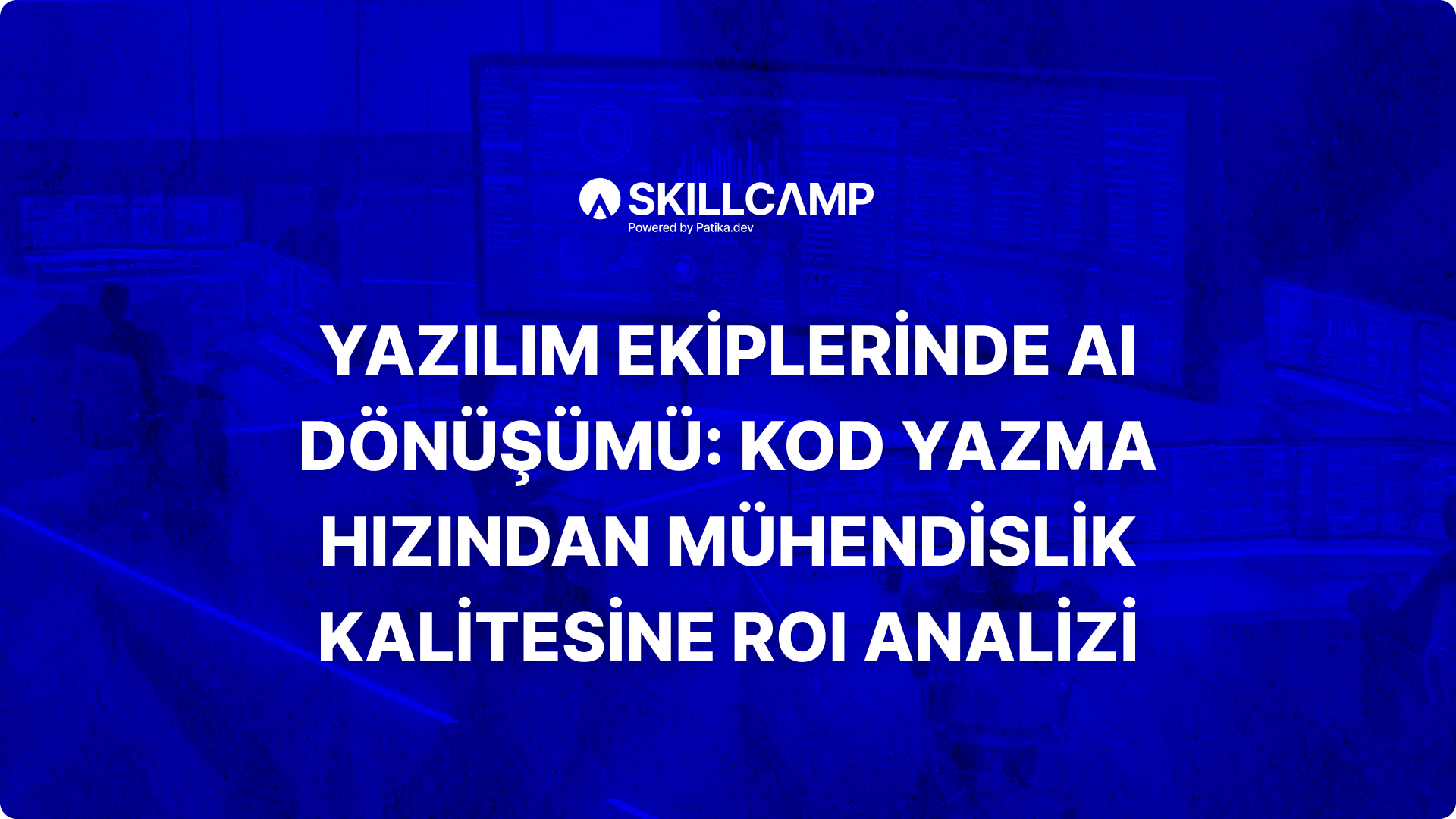 Yazılım Ekiplerinde AI Dönüşümü: Kod Yazma Hızından Mühendislik Kalitesine ROI Analizi