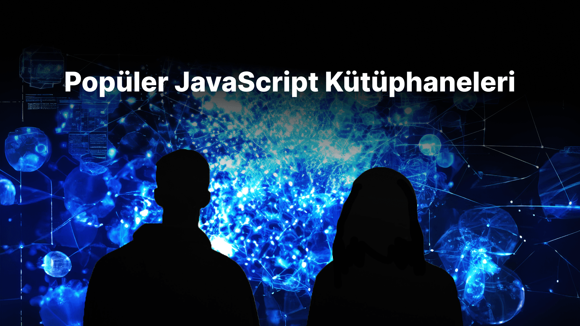 En İyi JavaScript Kütüphaneleri